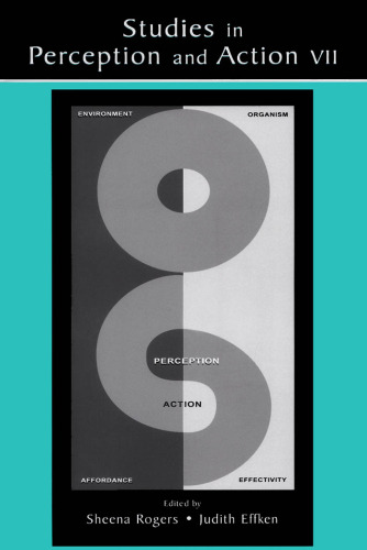 مطالعات در ادراک و عمل VII: دوازدهمین کنفرانس بین المللی ادراک و اقدام: 13-18 ژوئیه 2003 ، ساحل گلد ، کوئینزلند ، استرالیا