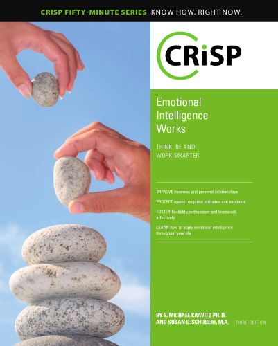 ﻿هوش عاطفی کار می کند. هوشمندتر فکر کن، باش و کار کن، ویرایش سوم