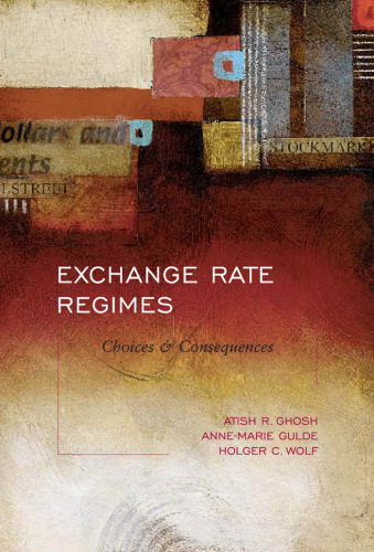 رژیم های نرخ ارز: گزینه ها و عواقب، دوره 1