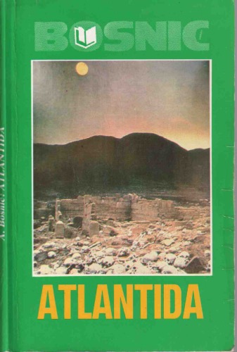 ﻿آتلانتیس، بزرگترین راز گذشته