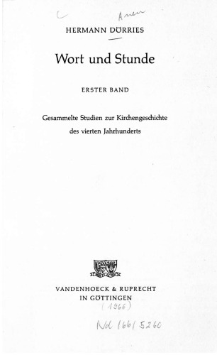 ﻿کلمه و ساعت، جلد 1: جمع آوری مطالعات تاریخ کلیسا قرن چهارم