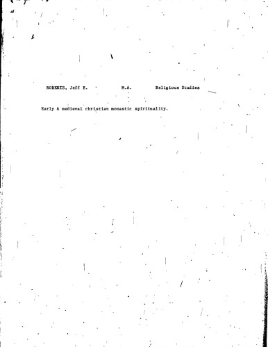 ﻿معنویت رهبانی مسیحی اولیه و قرون وسطی - مطالعه ای در معنا و روندها (پایان نامه)