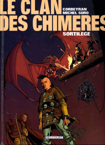 Le clan de chimères، Tome 4: Sortilège