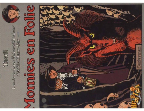 ﻿Adele Blanc-Sec، جلد 4: مومیایی های دیوانه