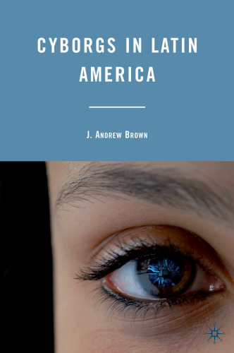 سایبورگ در آمریکای لاتین