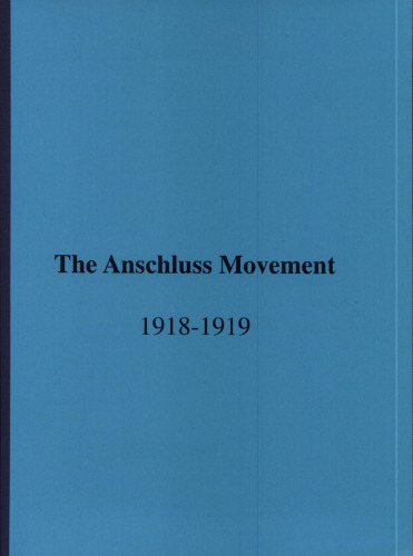 ﻿جنبش Anschluss، 1918-1919 و کنفرانس صلح پاریس (خاطرات انجمن فلسفی آمریکا)