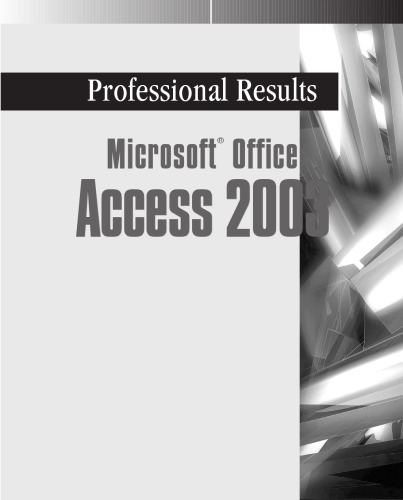 ﻿Microsoft Office Access 2003: نتایج حرفه ای