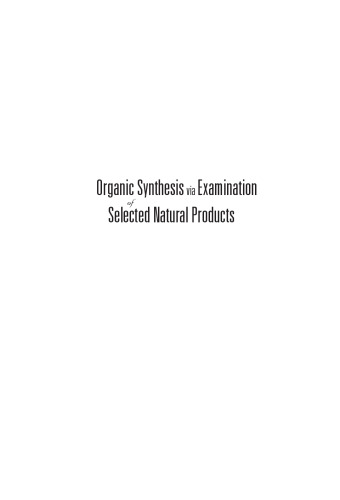 Synthesis Organic با بررسی محصولات طبیعی انتخاب شده
