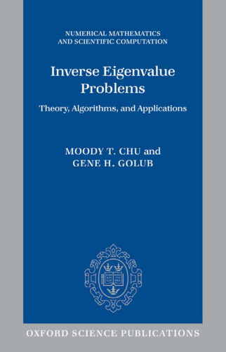 مشکلات Eigenvalue معکوس: نظریه ، الگوریتم ها و برنامه های کاربردی