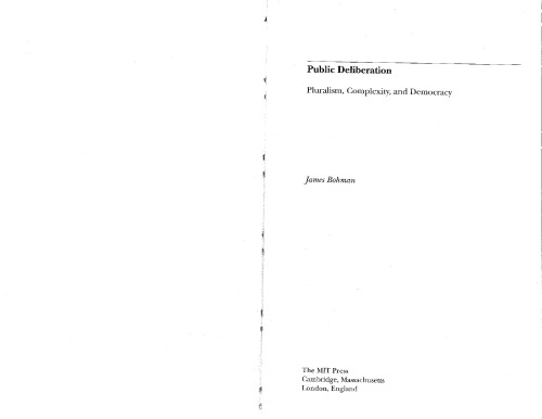﻿بحث عمومی: پلورالیسم، پیچیدگی و دموکراسی (مطالعاتی در اندیشه اجتماعی معاصر آلمان)