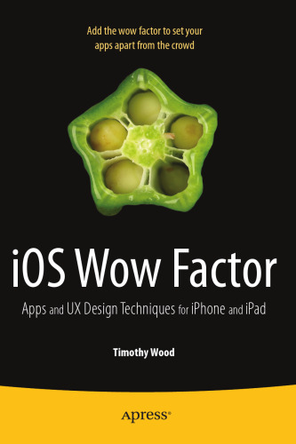 iOS Wow Factor: تکنیک های طراحی UX برای iPhone و iPad