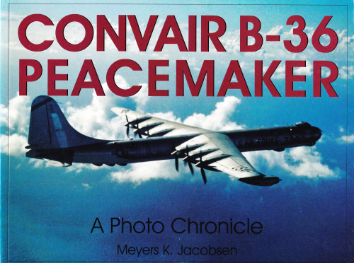 ﻿Convair B-36 Peacemaker: یک عکس تواریخ