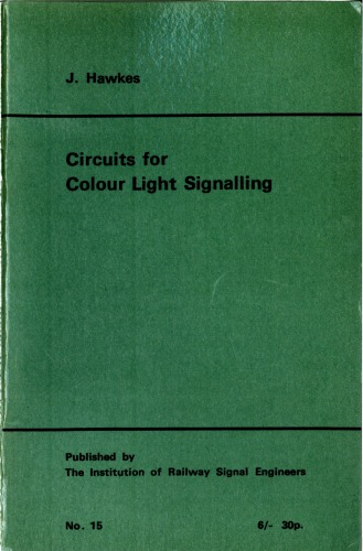 ﻿IRSE Green Book No.15 Circuits for Color Light Signaling 1969