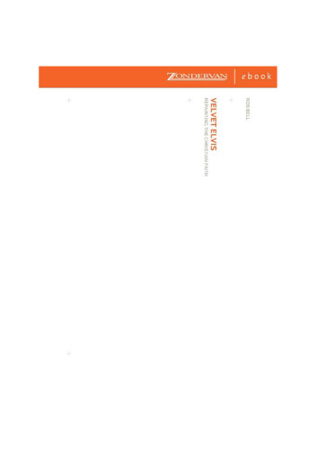 مخمل الویس: بازپس گیری ایمان مسیحی