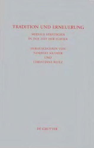 ﻿سنت و تجدید: استراتژی های رسانه ای در دوره فلاویان