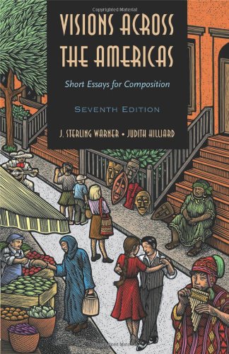 ﻿چشم انداز در سراسر آمریکا: مقالات کوتاه برای ترکیب، ویرایش هفتم