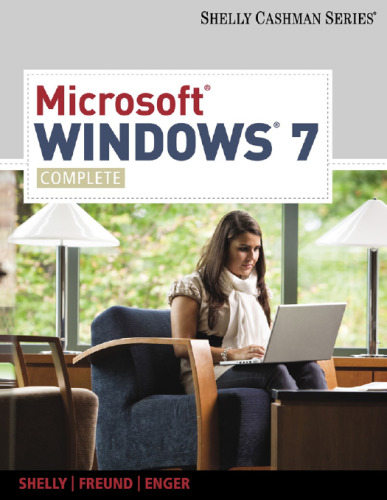 Microsoft Windows 7: Complete (سری Shelly Cashman)