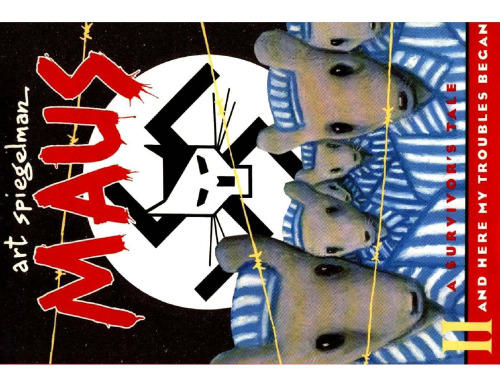 ﻿Maus: A Survivor's Tale: 2. و اینجا مشکلات من شروع شد
