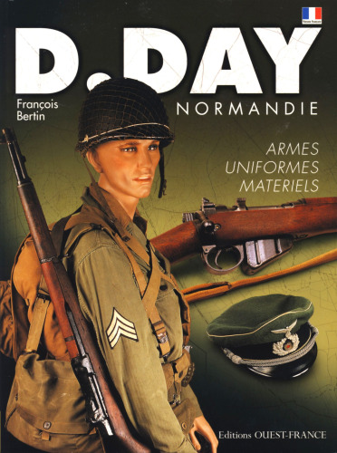 ﻿D-day Normandy: لباس، سلاح، تجهیزات