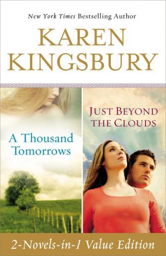 ﻿A Thousand Tomorrows & Just Beyond The Clouds Omnibus (Cody Gunner)