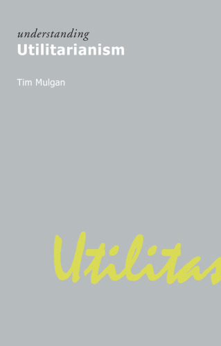 ﻿درک فایده گرایی (درک جنبش ها در اندیشه مدرن)