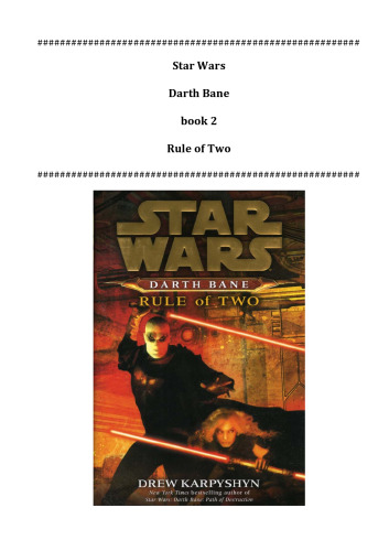 قانون دو (جنگ ستارگان: Darth Bane ، کتاب 2)