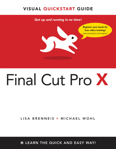 ﻿Final Cut Pro X: Visual Quick Start Guide (راهنماهای Visual Quick Start)