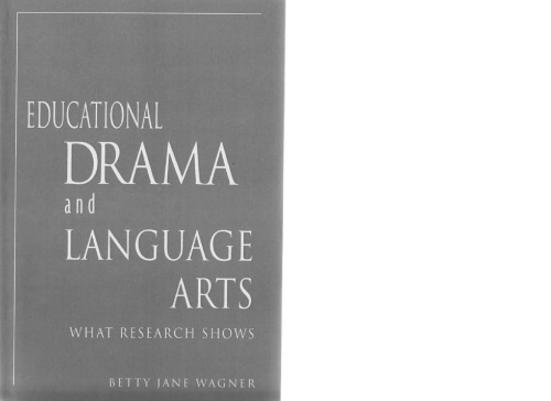 ﻿درام آموزشی و هنرهای زبانی: آنچه تحقیقات نشان می دهد (ابعاد نمایش)