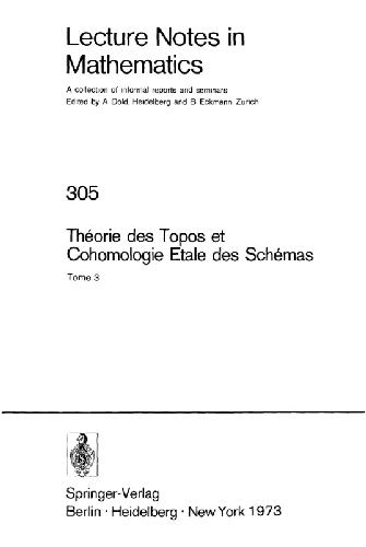 نظریه Topos و Cohomology Etale des Schemas