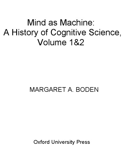 ذهن به عنوان ماشین: تاریخچه علوم شناختی ، جلد 1 1 و 2