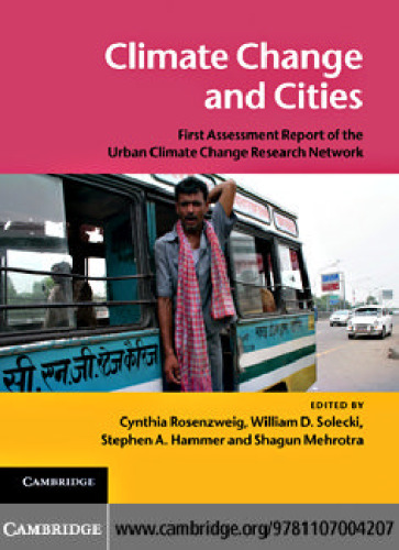 تغییرات آب و هوایی و شهرها: گزارش ارزیابی اول از شبکه تحقیقات آب و هوا شهری