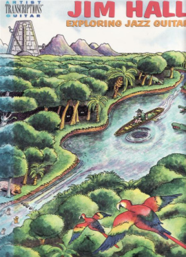 ﻿جیم هال - کاوش در گیتار جاز