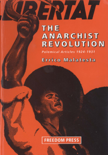 انقلاب آنارشیستی: مقالات polemical 1924-1931