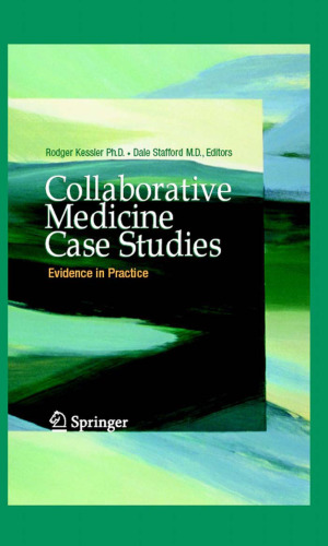 ﻿مطالعات موردی پزشکی مشارکتی: شواهد در عمل