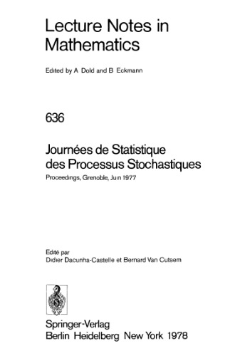 ﻿Days of Statistics of Stochastic Processes: Proceedings, Grenoble, June 1977