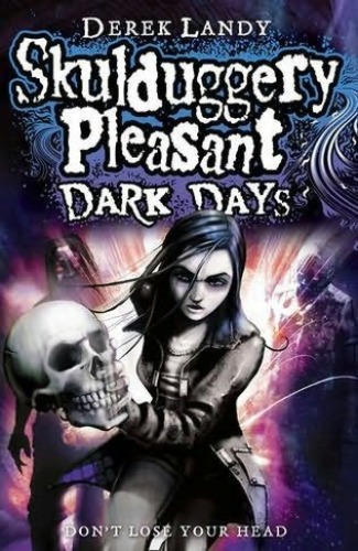 ﻿Skulduggery Pleasant: Dark Days