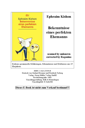 ﻿اعترافات یک شوهر کامل. طنزها