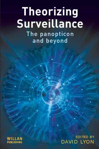 نظریه پردازی نظارت: panopticon و فراتر از آن