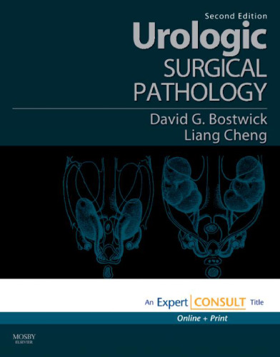 آسیب شناسی جراحی ارولوژیک ، چاپ دوم