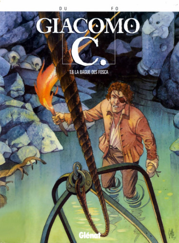 ﻿Giacomo C., Volume 6: The Fosca ring