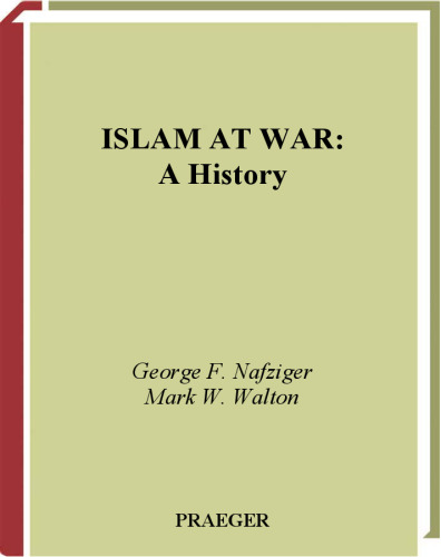 ﻿اسلام در جنگ: یک تاریخ