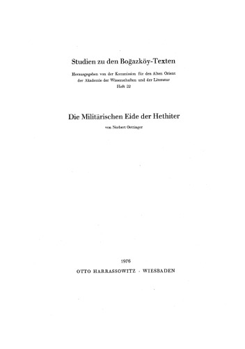 ﻿سوگندهای نظامی هیتی ها (مطالعاتی در مورد متون بوگازکوی 22)