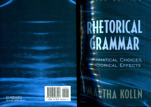 ﻿دستور زبان بلاغی: انتخاب های دستوری، جلوه های بلاغی (ویرایش پنجم)