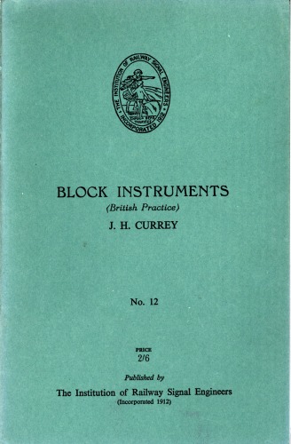 ﻿IRSE Green Book No.12 Block Instruments (British Practice) 1952