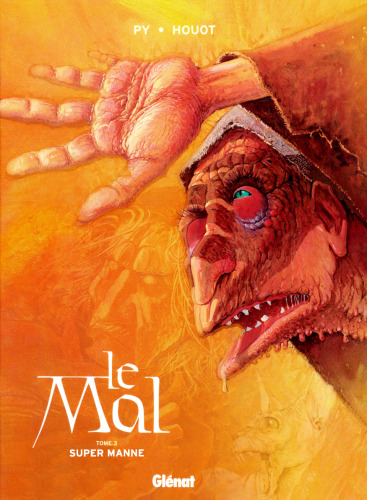 ﻿ایول، جلد 3: سوپر مانا