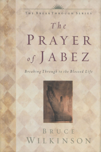 نماز هدایای Jabez Edition: Breaking Through to the Bless Life (سریال موفقیت)