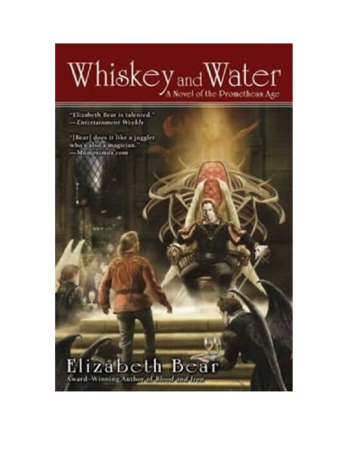 ﻿ویسکی و آب: رمانی از دوران پرومته