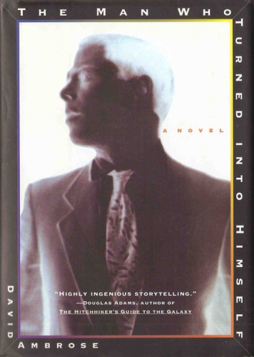 مردی که خودش را تبدیل به خود کرد