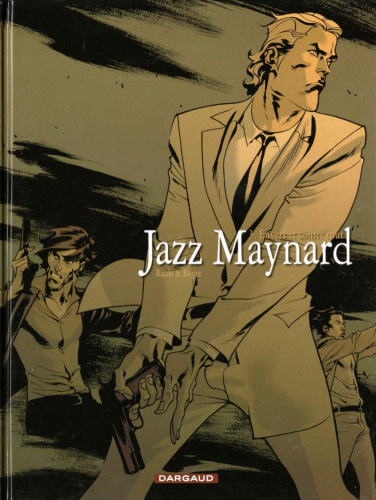 ﻿Jazz Maynard، جلد 3: در مقابل همه شانس ها