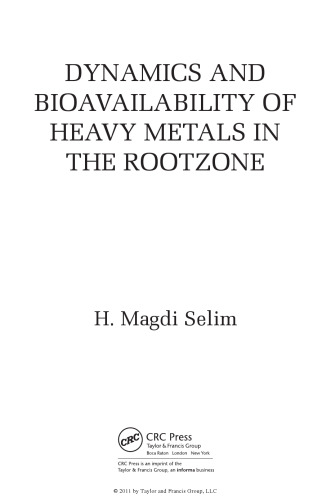 دینامیک و قابلیت دسترسی زیستی فلزات سنگین در روتزون